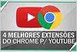 Melhores extensões do Chrome para YouTubeYoutubers 202